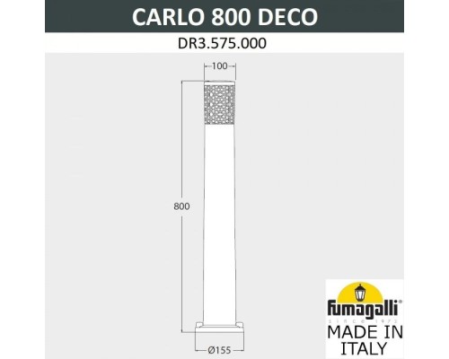 Наземный светильник Carlo Deco DR3.575.000.AXU1L Fumagalli Наземный светильник Carlo Deco DR3.575.000.AXU1L Fumagalli