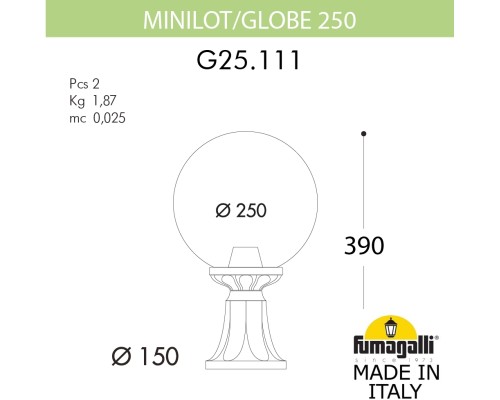 Наземный фонарь GLOBE 250 G25.111.000.VYF1R Fumagalli Наземный фонарь GLOBE 250 G25.111.000.VYF1R Fumagalli