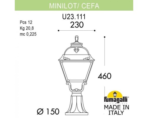 Наземный фонарь Cefa U23.111.000.WXF1R Fumagalli Наземный фонарь Cefa U23.111.000.WXF1R Fumagalli