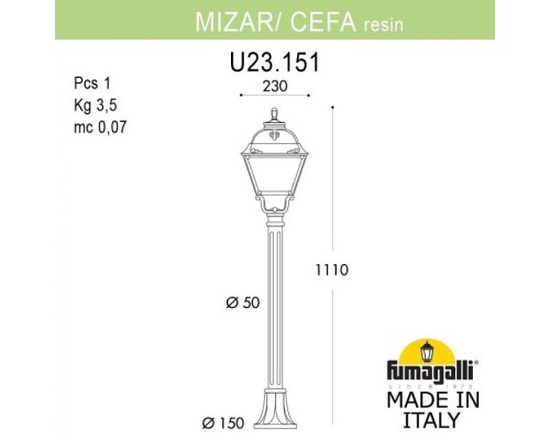 Наземный фонарь Cefa U23.151.000.WYF1R Fumagalli Наземный фонарь Cefa U23.151.000.WYF1R Fumagalli