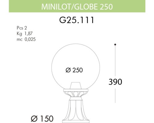 Наземный фонарь GLOBE 250 G25.111.000.AYF1R Fumagalli